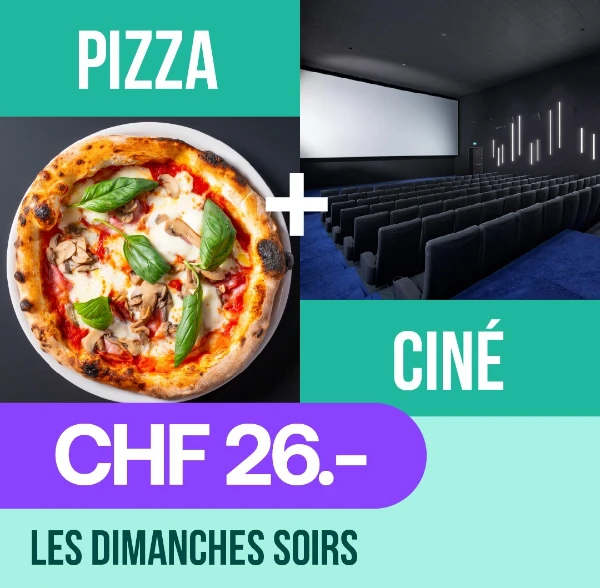 Pizza cinema, dimanche soir a CHF 26